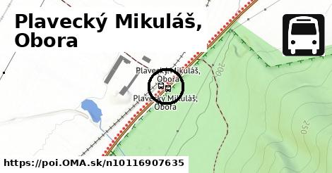 Plavecký Mikuláš, Obora