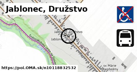 Jablonec, Družstvo