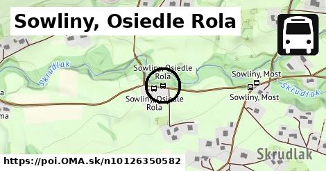 Sowliny, Osiedle Rola