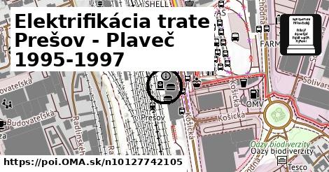 Elektrifikácia trate Prešov - Plaveč 1995-1997