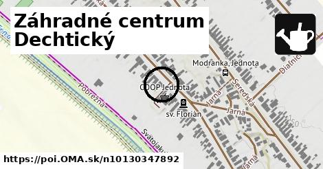 Záhradné centrum Dechtický