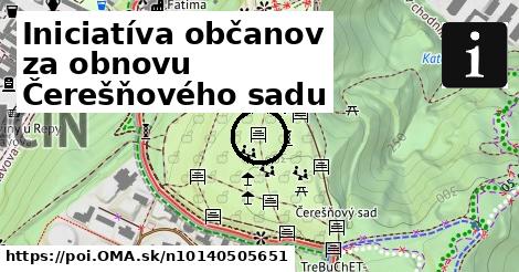 Iniciatíva občanov za obnovu Čerešňového sadu