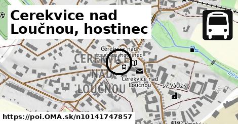 Cerekvice nad Loučnou, hostinec