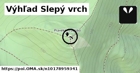 Výhľad Slepý vrch