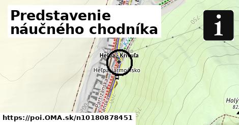 Predstavenie náučného chodníka