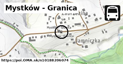Mystków - Granica