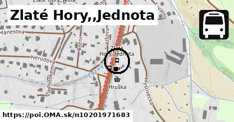 Zlaté Hory,,Jednota