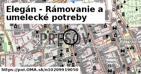 Elegán - Rámovanie a umelecké potreby