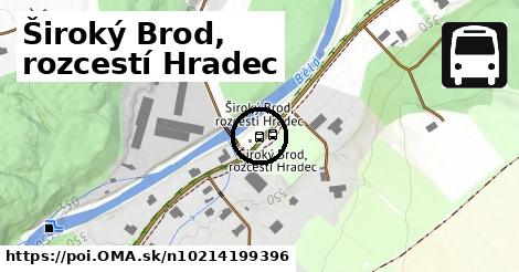 Široký Brod, rozcestí Hradec