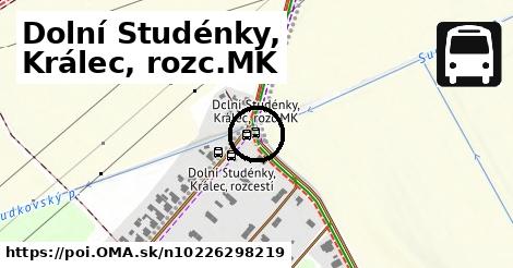 Dolní Studénky, Králec, rozc.MK