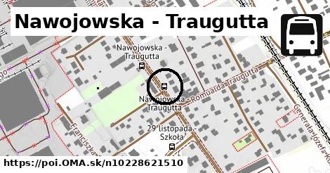 Nawojowska - Traugutta