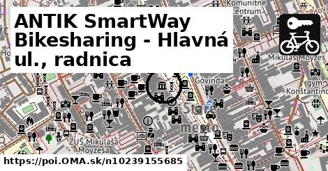ANTIK SmartWay Bikesharing - Hlavná ul., radnica