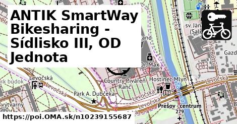 ANTIK SmartWay Bikesharing - Sídlisko III, OD Jednota