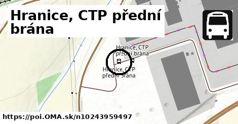 Hranice, CTP přední brána