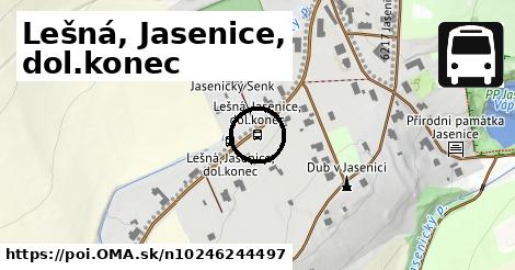 Lešná, Jasenice, dol.konec