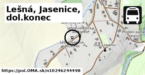 Lešná, Jasenice, dol.konec