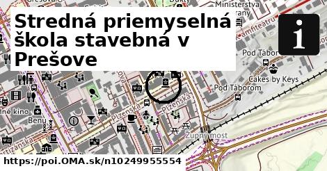 Stredná priemyselná škola stavebná v Prešove