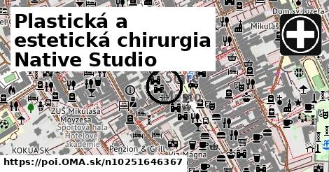 Plastická a estetická chirurgia Native Studio