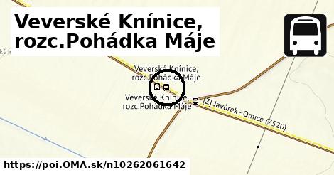 Veverské Knínice, rozc.Pohádka Máje