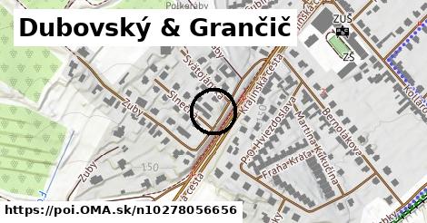Dubovský & Grančič