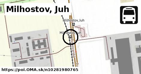 Milhostov, Juh