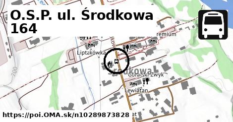 O.S.P. ul. Środkowa 164