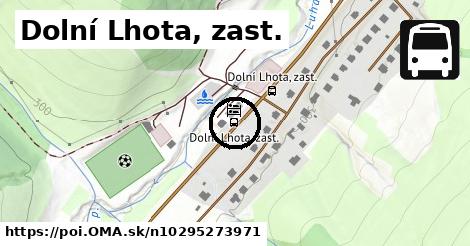 Dolní Lhota, zast.