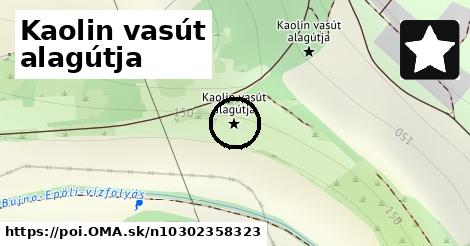 Kaolin vasút alagútja