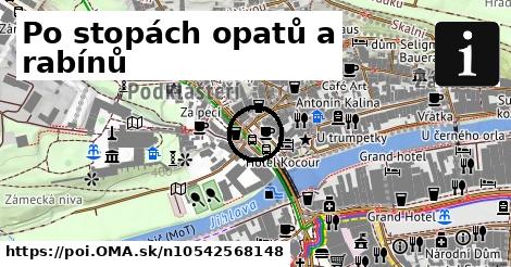 Po stopách opatů a rabínů