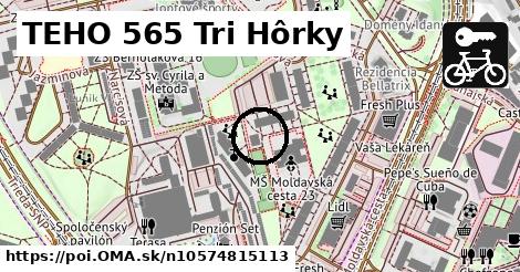 TEHO 565 Tri Hôrky