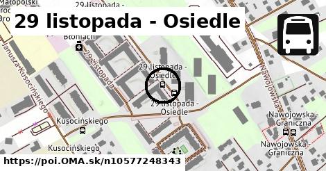 29 listopada - Osiedle