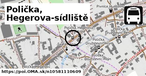 Polička, Hegerova-sídliště