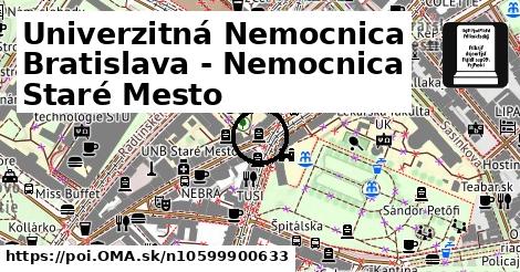 Univerzitná Nemocnica Bratislava - Nemocnica Staré Mesto