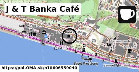 J & T Banka Café