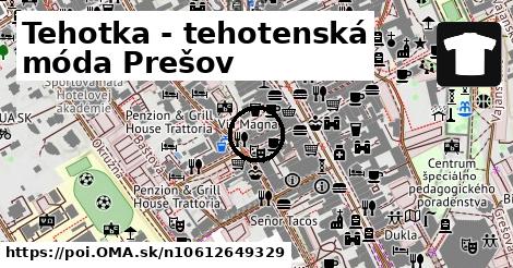 Tehotka - tehotenská móda Prešov