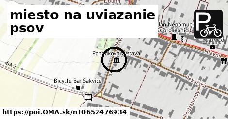 miesto na uviazanie psov