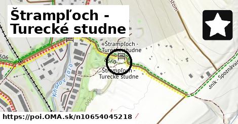 Štrampľoch - Turecké studne