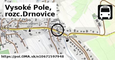 Vysoké Pole, rozc.Drnovice