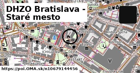 DHZO Bratislava - Staré mesto