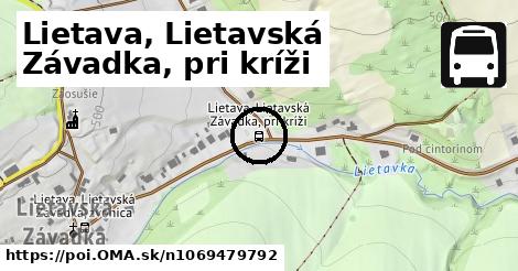 Lietava, Lietavská Závadka, pri kríži