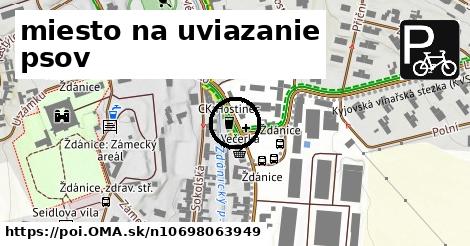 miesto na uviazanie psov