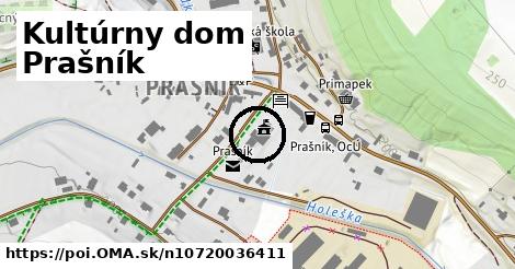 Kultúrny dom Prašník