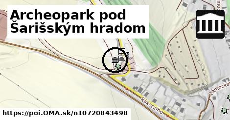 Archeopark pod Šarišským hradom