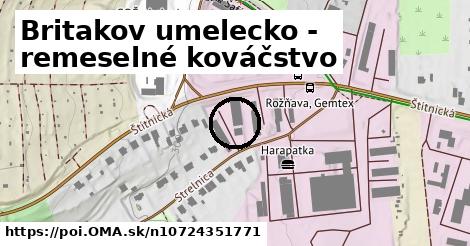 Britakov umelecko - remeselné kováčstvo