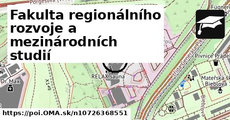 Fakulta regionálního rozvoje a mezinárodních studií