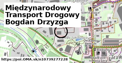 Międzynarodowy Transport Drogowy Bogdan Drzyzga