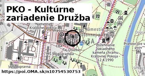 PKO - Kultúrne zariadenie Družba