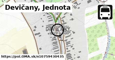 Devičany, Jednota