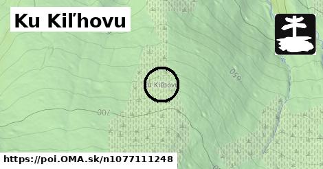 Ku Kiľhovu