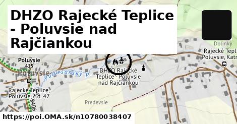 DHZO Rajecké Teplice - Poluvsie nad Rajčiankou